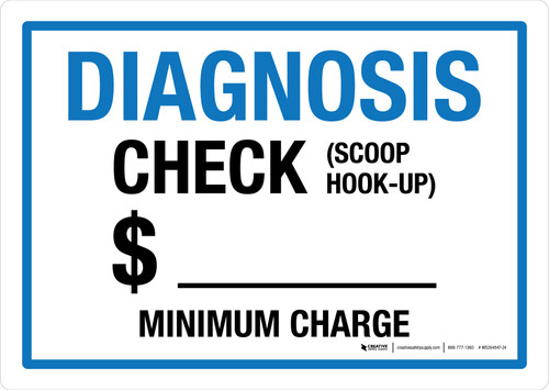 Diagnosis Check Minimum Charge Landscape - Wall Sign