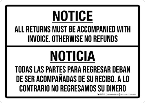 Notice: All Returns Must Be Accompanied With Invoice Bilingual Spanish Landscape - Wall Sign