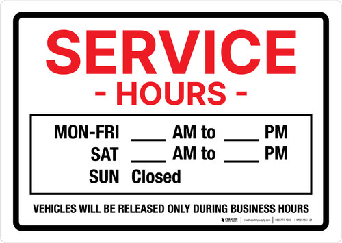 Service Hours Landscape - Wall Sign