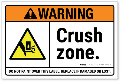 Warning: ANSI Crush Zone - Label