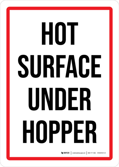 Hot Surface Under Hopper Portrait - Wall Sign