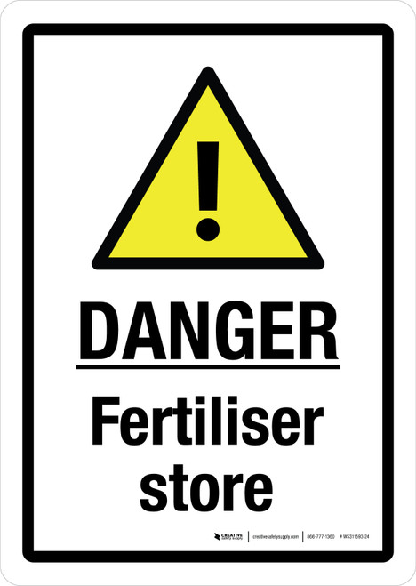 Danger: Fertiliser Store with Hazard Icon Portrait - Wall Sign