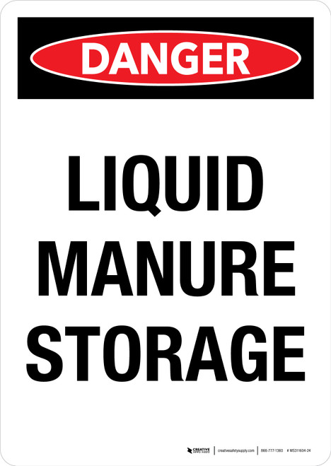 Danger: Liquid Manure Storage Portrait - Wall Sign