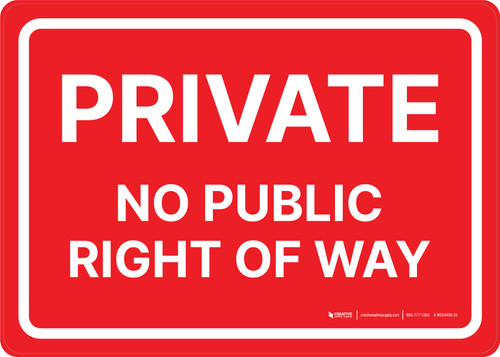 Private: No Public Right Of Way Landscape - Wall Sign