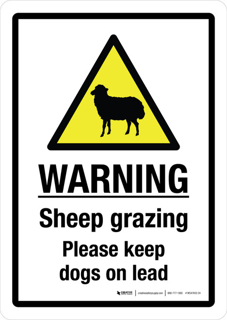 Warning: Sheep Grazing Please Keep Dogs On Lead with Hazard Icon Portrait - Wall Sign