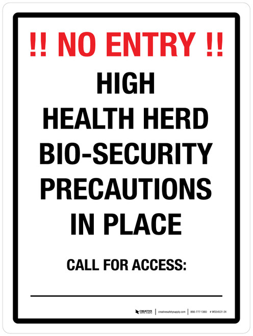 No Entry! - High Health Herd Bio-Security Precautions In Place Portrait - Wall Sign
