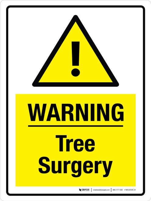 Warning: Tree Surgery Portrait - Wall Sign