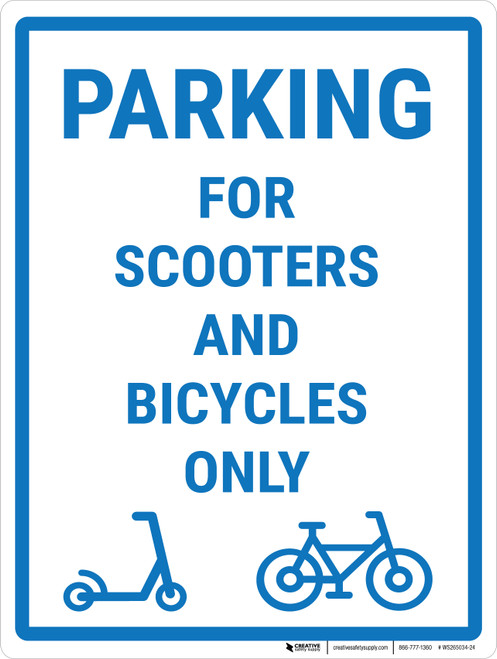 Parking For Scooters and Bicycles Only Portrait - Wall Sign