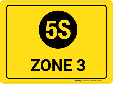 5S Zone 3 Yellow Rectangular - Floor Sign