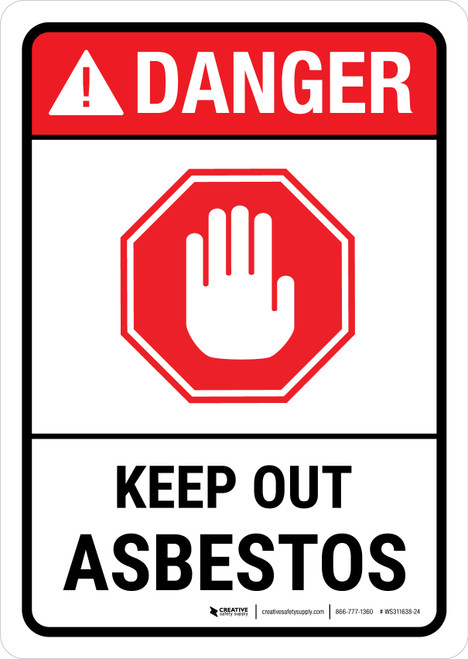 Danger: ANSI Asbestos Keep Out with Icon Portrait - Wall Sign