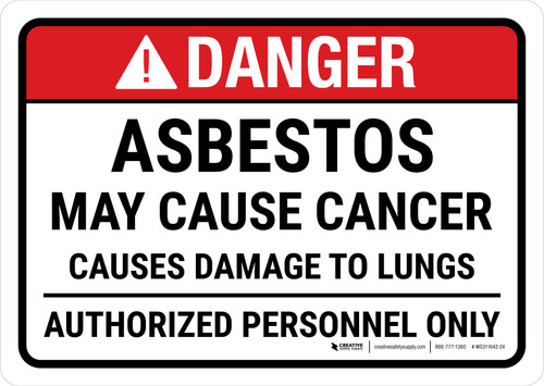 Danger: ANSI Asbestos May Cause Damage To Lungs Authorized Personnel Only Landscape - Wall Sign