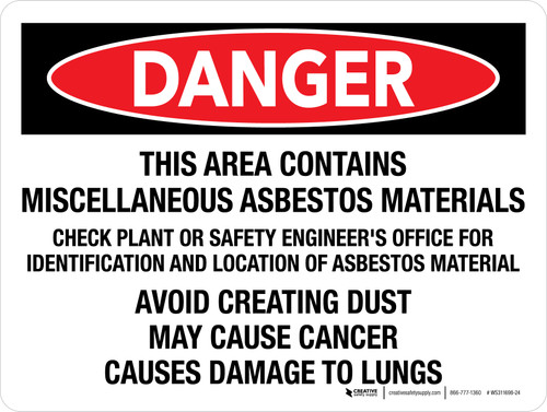 Danger: This Area Contains Miscellaneous Asbestos Material's Check Plant Or Safety Engineers Office Landscape - Wall Sign