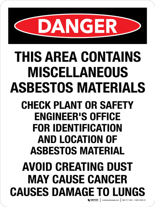 Danger: This Area Contains Miscellaneous Asbestos Materials Check Plant Or Safety Engineer's Office Portrait - Wall Sign