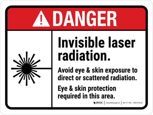 Danger: ANSI Invisible Laser Radiation - Avoid Eye & Skin Exposure Landscape - Wall Sign