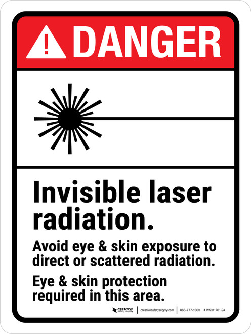 Danger: ANSI Invisible Laser Radiation - Avoid Eye & Skin Exposure Portrait - Wall Sign