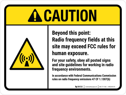 Caution: ANSI Beyond This Point Radio Frequency Fields At This Site May Exceed FCC Rules For Human Exposure Landscape - Wall Sign