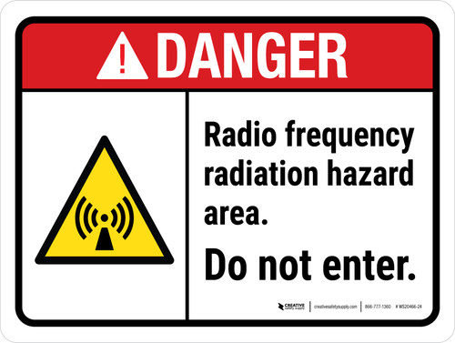 Danger: ANSI Radio Frequency Radiation Hazard Area Do Not Enter Landscape - Wall Sign