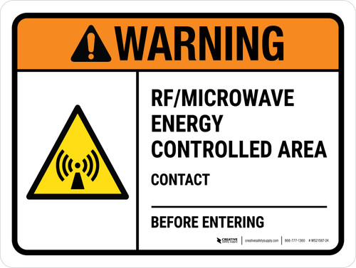 Warning: ANSI RF Microwave Energy Controlled Area Contact _ Before Entering Landscape - Wall Sign