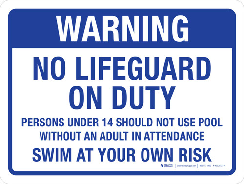 Warning: No Lifeguard On Duty - Swim At Your Own Risk Blue Landscape - Wall Sign