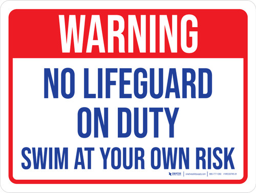 Warning: No Lifeguard On Duty - Swim At Your Own Risk Landscape - Wall Sign