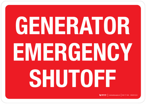 Generator Emergency Shutoff Red Landscape - Wall Sign