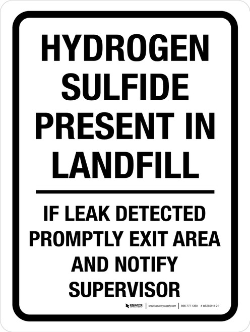Hydrogen Sulfide Present In Landfill Portrait - Wall Sign