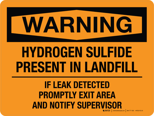 Warning: Hydrogen Sulfide Present In Landfill Landscape - Wall Sign