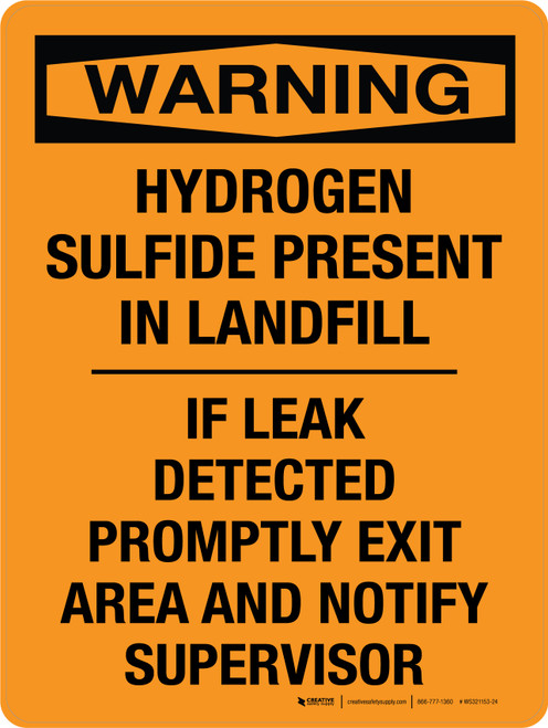 Warning: Hydrogen Sulfide Present In Landfill Portrait - Wall Sign