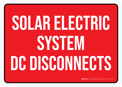 Solar Electric System DC Disconnects Red Landscape - Wall Sign
