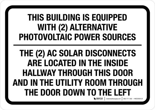 This Building Is Equipped With 2 Alternative Photovoltaic Power Sources - The 2 AC Solar Disconnects Landscape - Wall Sign
