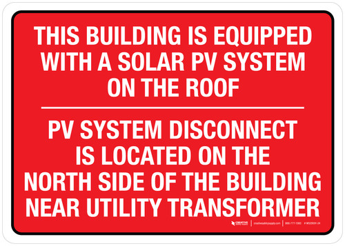 This Building Is Equipped With A Solar PV System On The Roof Red Landscape - Wall Sign