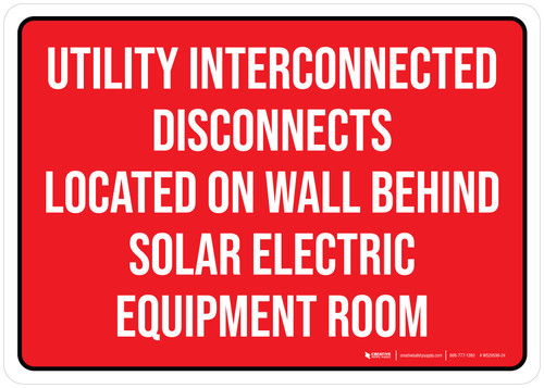 Utility Interconnected Disconnects Located On Wall Behind Solar Electric Equipment Room Red Landscape - Wall Sign