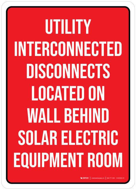 Utility Interconnected Disconnects Located On Wall Behind Solar Electric Equipment Room Red Portrait - Wall Sign