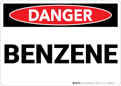 Danger: Benzene - Wall Sign