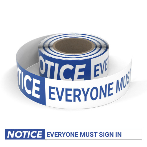 Notice: Everyone Must Sign In - Smart Stripe Inline Printed Floor Tape