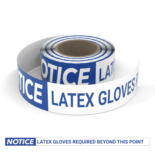 Notice: Latex Gloves Required Beyond This Point - Smart Stripe Inline Printed Floor Tape