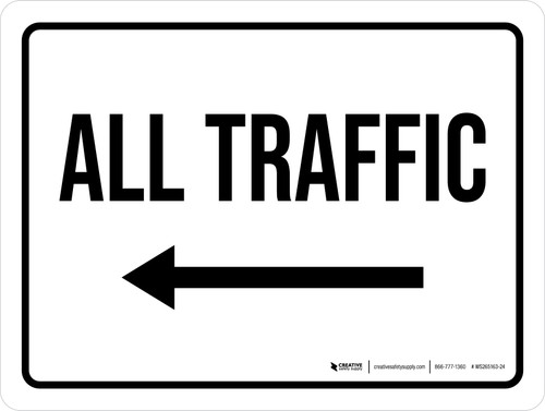 All Traffic (Arrow Left) Landscape - Wall Sign