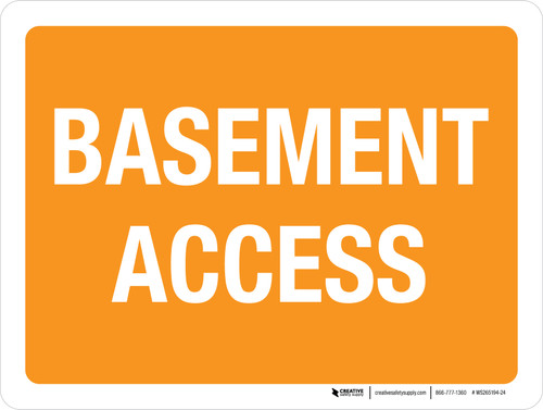 Basement Access Orange Landscape - Wall Sign