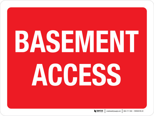 Basement Access Red Landscape - Wall Sign