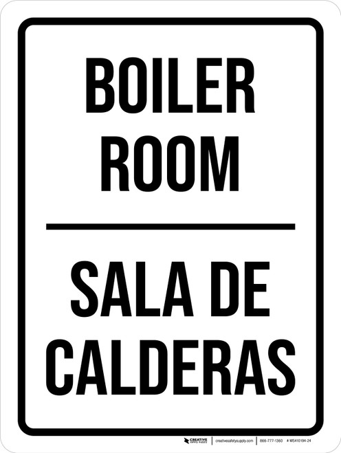 Boiler Room Bilingual Spanish White Portrait - Wall Sign