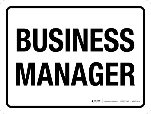 Business Manager White Landscape - Wall Sign