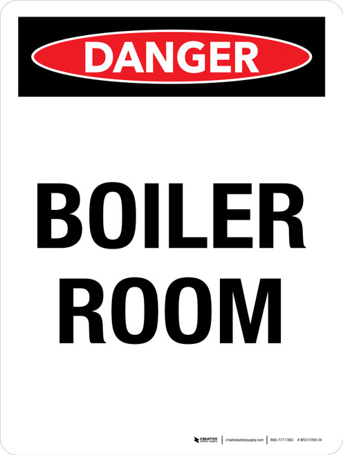 Danger: Boiler Room Portrait - Wall Sign