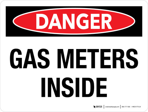Danger: Gas Meters Inside Landscape - Wall Sign