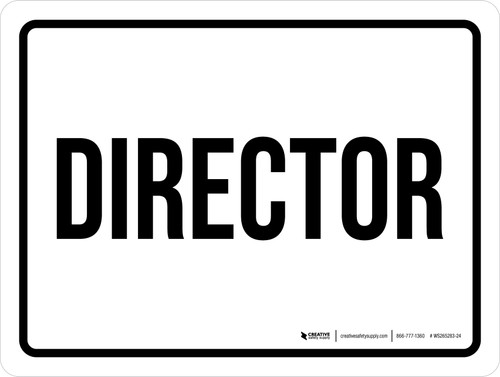 Director Landscape - Wall Sign