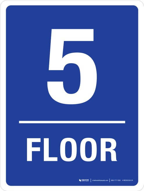 Floor 5 Blue Portrait - Wall Sign