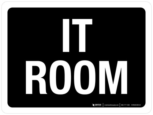IT Room Black Landscape - Wall Sign