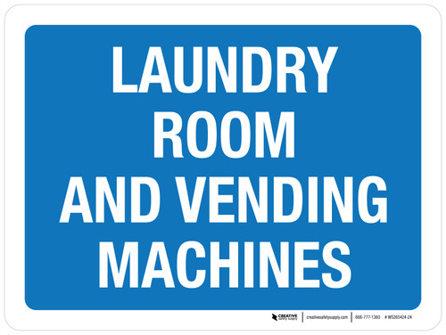 Laundry Room And Vending Machines Blue Landscape - Wall Sign