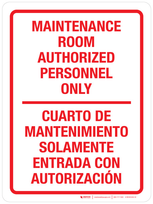 Maintenance Room Authorized Personnel Only Bilingual Spanish Portrait - Wall Sign