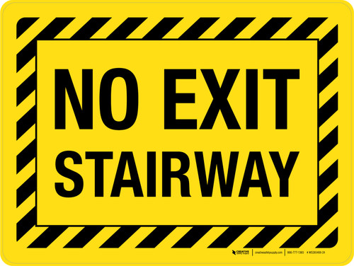 No Exit Stairway Hazard Lines Yellow Landscape - Wall Sign
