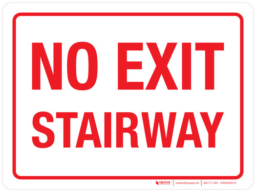 No Exit Stairway Red Landscape - Wall Sign